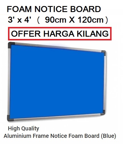 FOAM NOTICE BOARD 3′ X 4′ FOAM NOTICE BOARD 3′ X 4′