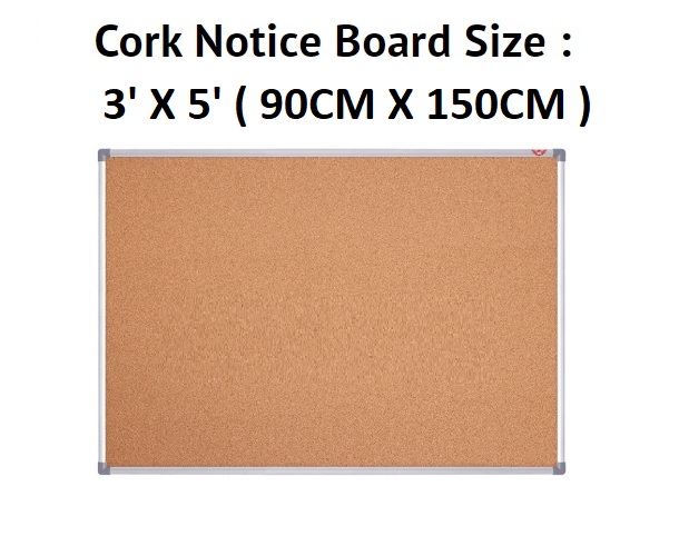CORK NOTICE BOARD 3' x 5' CORK NOTICE BOARD 3' x 5'