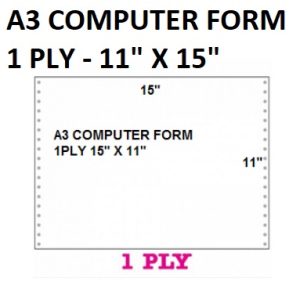 A3 COMPUTER FORM 1PLY 15" X 11"