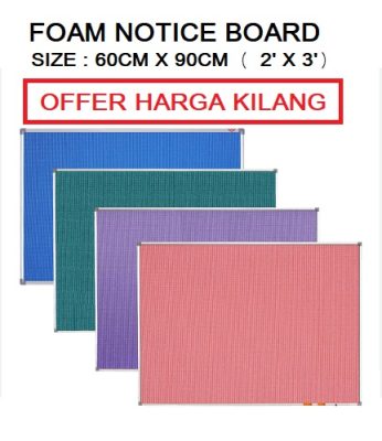 FOAM NOTICE BOARD 60CM X 90CM ( 2' x 3' )