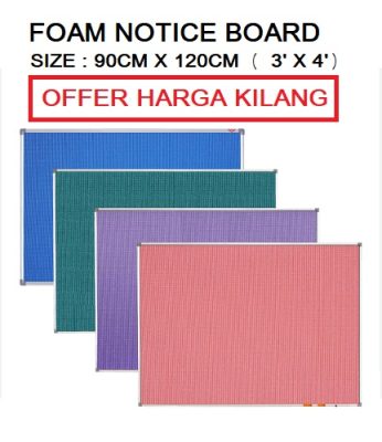 FOAM NOTICE BOARD 90CM X 120CM ( 3′ X 4′ )