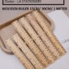 WOODEN RULER 15CM/30CM/100CM